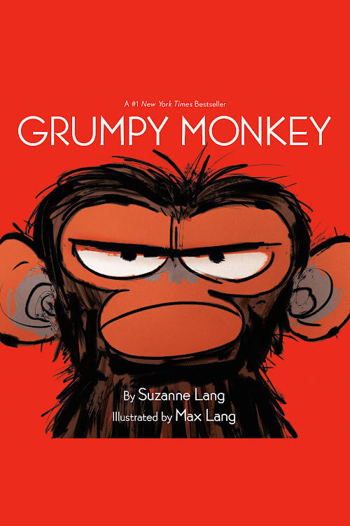 Grumpy Monkey by Suzanne Lang